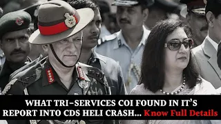 Tri-Services COI Into CDS Gen Bipin Rawat's Helicopter Crash Submits Its Preliminary Reports