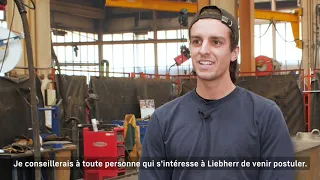 Liebherr - Devenir serrurier soudeur chez Liebherr-France SAS