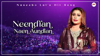 Neendran Naen Aundian | Most famous Song | Naseebo Lal | M3tech