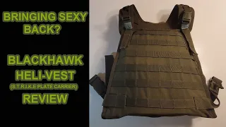 Blackhawk Heli-Vest (S.T.R.I.K.E plate carrier), Review