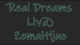 Real Dreams feat.  Liv@ - Zemaitijuo
