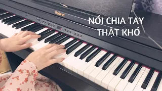 [#yuriko_playlist] Nói Chia Tay Thật Khó | Trấn Thành x Thuỳ Chi x Viruss | Piano cover