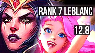 LEBLANC vs SERAPHINE (MID) | 6/0/2, Rank 7 LeBlanc, Dominating | BR Challenger | 12.8