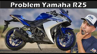 YAMAHA R25 - Common Problem dan Penjagaan...