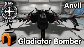 Star Citizen - Anvil Gladiator Bomber