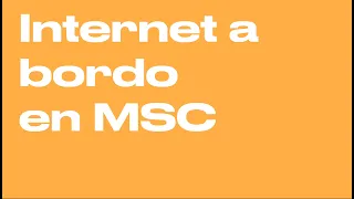 Internet a Bordo en cruceros MSC