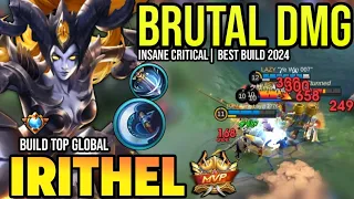 IRITHEL BEST BUILD 2024 | BUILD TOP GLOBAL IRITHEL GAMEPLAY | MOBILE LEGENDS✓