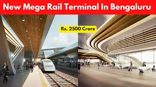 Why Is Bengaluru Planning A New Mega Rail Terminal For Trains At Devanahalli? | Mega Project