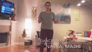Navrai Majhi - Bollywood Tutorial - DanceVersify