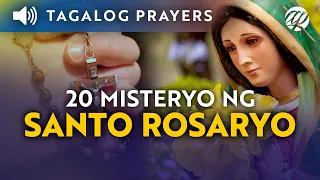 Ang Santo Rosaryo • 20 Misteryo (Complete) • Tagalog Holy Rosary • All Mysteries