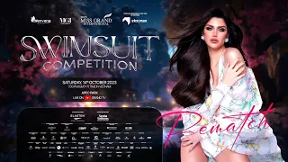 Miss Grand International 2023 - 𝗦𝘄𝗶𝗺𝘀𝘂𝗶𝘁 𝗖𝗼𝗺𝗽𝗲𝘁𝗶𝘁𝗶𝗼𝗻 MGI Swimwear Rematch