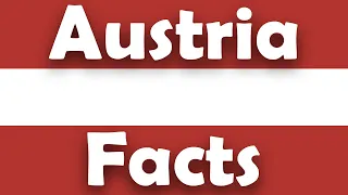 Interesting Facts About Austria | Facts about Austria