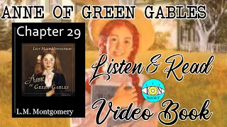 Anne of Green Gables - Ch 29 |🎧 Audiobook with Scrolling Text 📖| Ion VideoBook