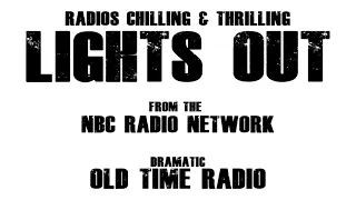 LIGHTS OUT ♦ Old Time Radio ♦ Ep 47 ♦ The Little People ♦ 07/27/1943