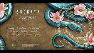 Suduaya - SoulQuest Opening 🔸NEW ALBUM PRE-ORDER AVAILABLE 🔸