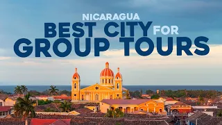 Why This is The Best City in Nicaragua For Group Tours