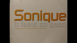 Sonique   -   It Feels So Good (Original Breakbeat Mix) ~ (En-Motion Remix)