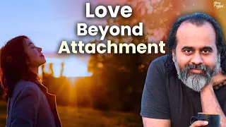 Breaking Free: Love Beyond Attachment || Acharya Prashant, with youth (2014)