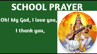 School Prayer - 🌹Oh! My God I Love You 🌹 ( English Prayer )  - RVK Educational Academy