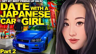 I Set My Best Friend Up On A Blind Date With A Car Girl! (Part 2) 僕の親友に車好き女子とのデートを仕掛けてみた！