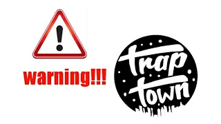 Warning of Trap Town NCS
