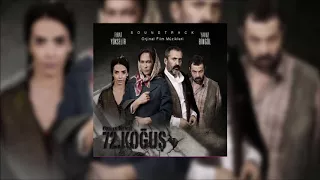 72  Koğuş - Film Müziği - Fatmam Mevlam Bizi Sever Da