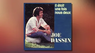 JOE DASSIN - Il était une fois nous deux