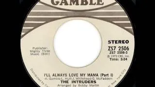 The Intruders - I'll Always Love My Mama (1973) vinyl