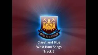 Claret and Blue West Ham Track 5 of 15