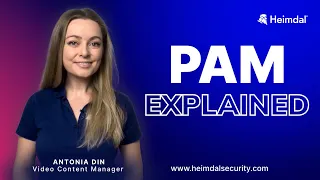 PAM Explained. Introduction to Privileged Access Management