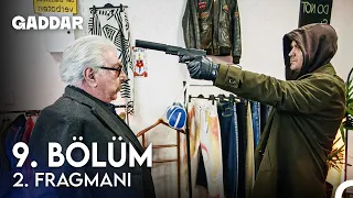 Gaddar 9. Bölüm 2. Fragmanı - Kız Kardeşim İçin!