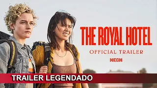 The Royal Hotel 2023 Trailer Legendado