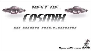 Cosmix - Best Of Cosmix Album Megamix (Spacesynth) (SpaceMouse) [2019]