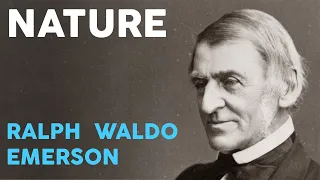 Ralph Waldo Emerson - Nature (Full Audiobook)