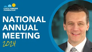 CF Foundation | National Annual Meeting 2024