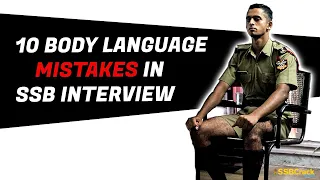 10 Body Language Mistakes To Avoid In The SSB Interview