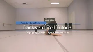 How to do a Backward Roll - Beginner Level Dance Move Tutorial