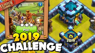 Easily 3 Star the 2019 Challenge (Clash of Clans)