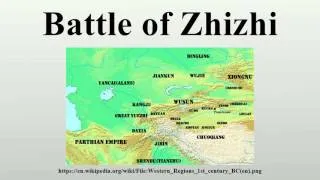 Battle of Zhizhi