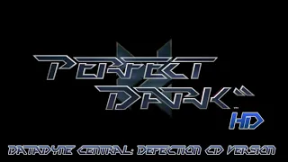 Perfect Dark: dataDyne Central: Defection (CD Version) HD