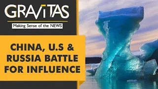 Gravitas: The Arctic: A new battleground?