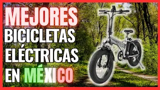 🏆 Mejores Bicicletas Eléctricas en México 2024 | Calidad - Precio