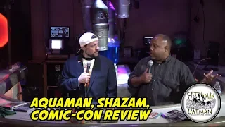 Aquaman, Shazam, Comic-Con Review