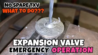 TXV TROUBLESHOOTING, REFRIGERATION THERMAL EXPANSION VALVE UNDER EMERGENCY OPERATION | LECKYJAKE