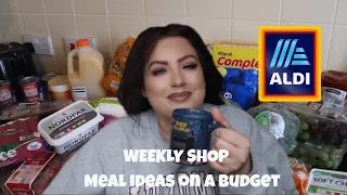 Weekly ALDI food shop haul | meal ideas on a budget