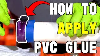 The BEST Way to Apply PVC Glue