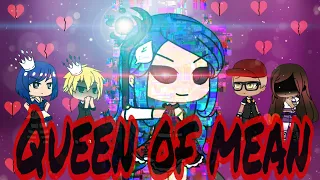 Queen of Mean ● GLMV ● Miraculous Ladybug ● Please Read Description