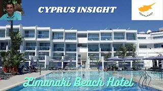 Limanaki Beach Hotel Ayia Napa Cyprus -  A Tour Around.