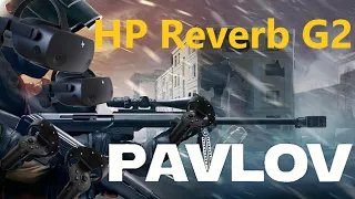 Pavlov HP Reverb G2 Complete Guide