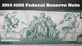 1914 $100 Federal Reserve Note